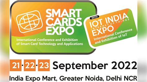 Smart Cards Expo (Sep 2022), Greater Noida India